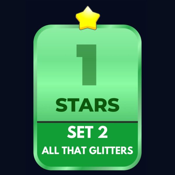 Set 2 - ⭐️1 - All That Glitters