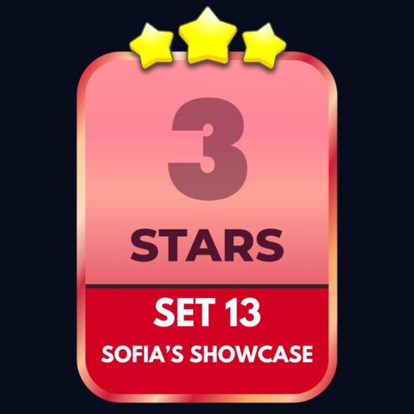 Set 13 - ⭐️3 - Sofia’s Showcase