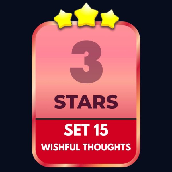 Set 15 - ⭐️3 - Wishful Thoughts