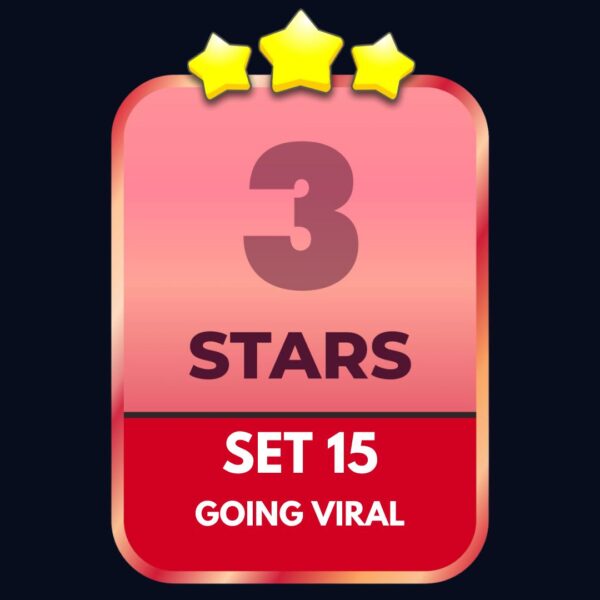 Set 15 - ⭐️3 - Going Viral