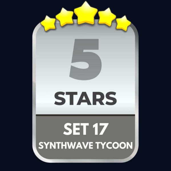 Set 17 - ⭐️5 - Synthwave Tycoon